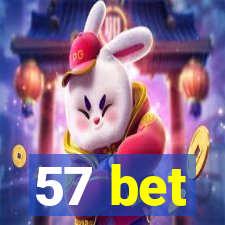 57 bet